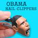 Obama Nail Clippers