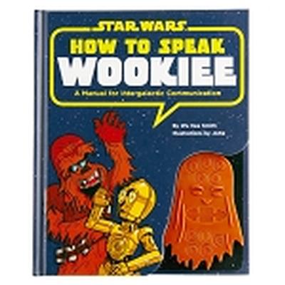 Click to get How to Speak Wookie Book