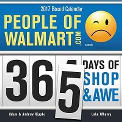 Click to get 2017 People of Walmart Boxed Calendar